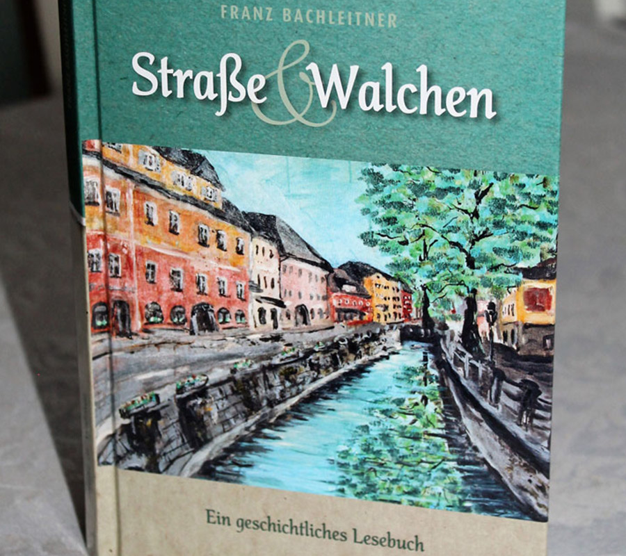 Buchcover (Titelseite) von „Straße & Walchen“